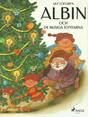 cover image of Albin och de busiga tomtarna